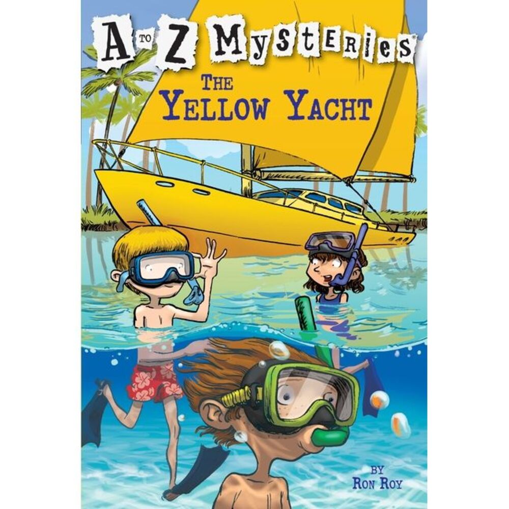 The Yellow Yacht -- Ron Roy